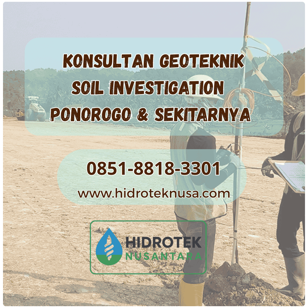 konsultan geoteknik investigasi tanah ponorogo