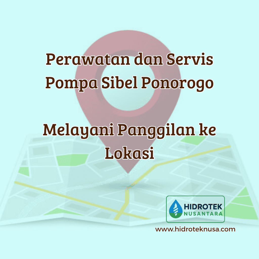 Area Layanan Servis Sibel Ponorogo
