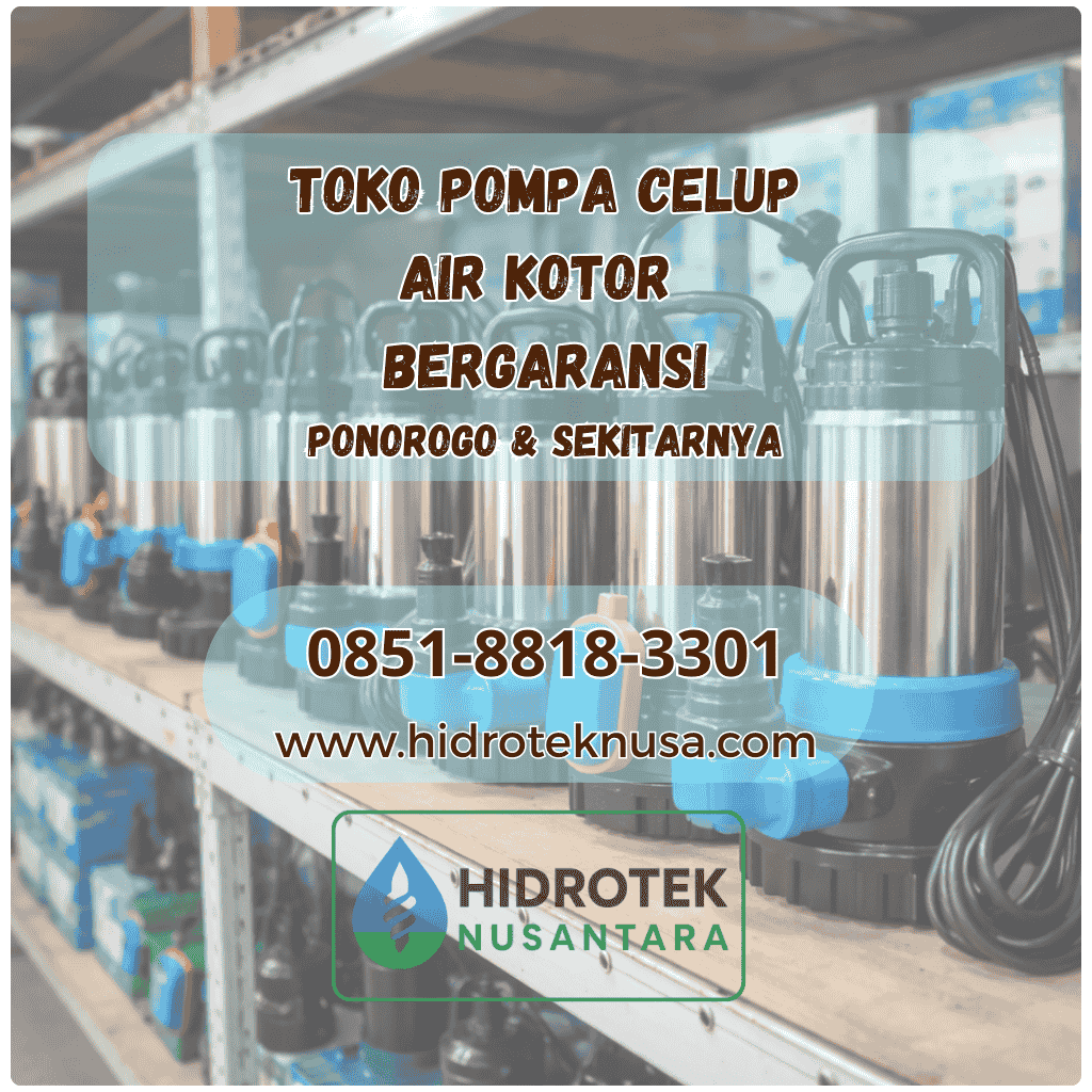 toko pompa celup air kotor di ponorogo harga murah