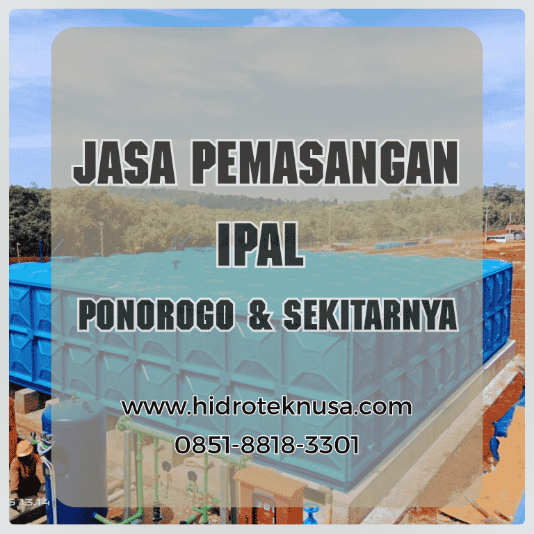 Jasa Kontraktor IPAL Ponorogo